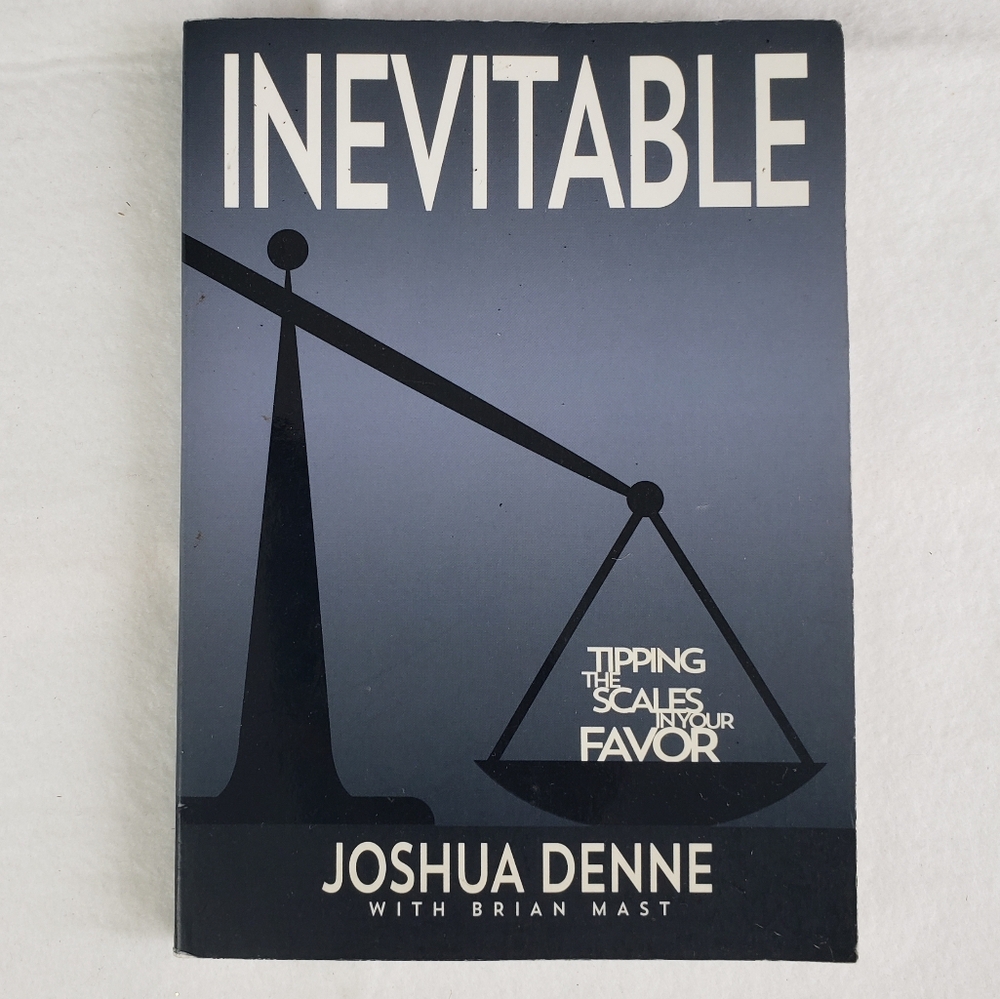 Inevitable Book by Joshua Denne!
